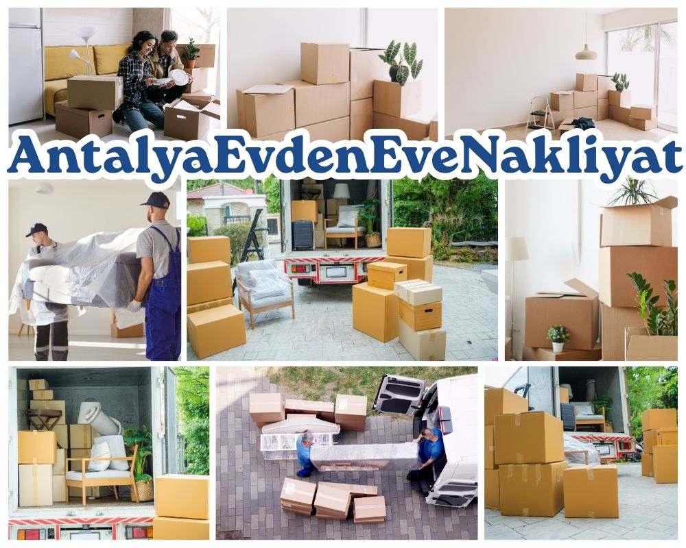Antalya Çekmeköy Evden Eve Nakliye